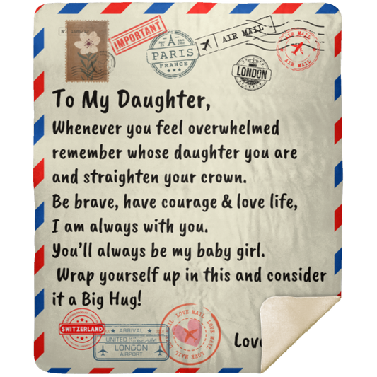 To My Daughter, Love Dad Letter Blanket Premium Sherpa Blanket 50x60