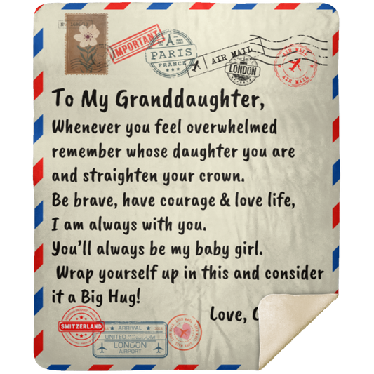 To My Granddaughter, Love Grandpa Letter Blanket  Premium Sherpa Blanket 50x60