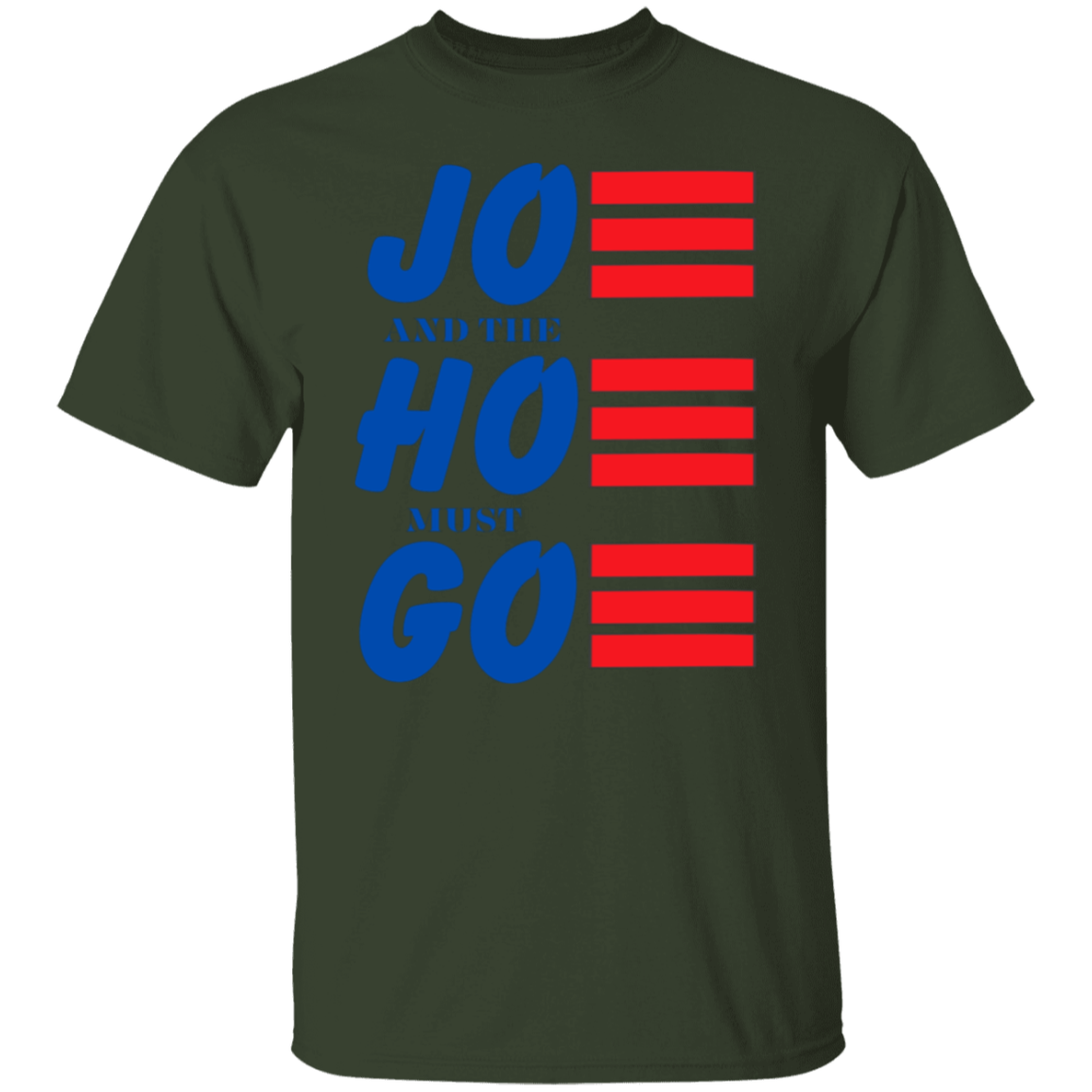 Jo and the Ho Must Go Tshirt