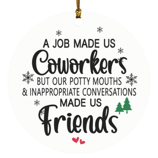 A Job made us Coworkers but our potty mouths