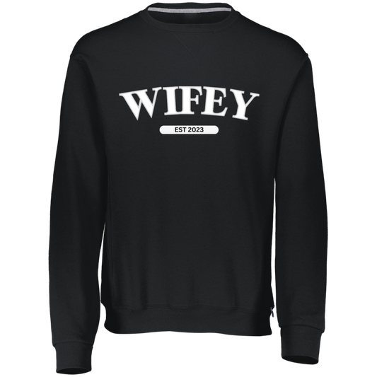 Wifey Dri-Power Fleece Crewneck Sweatshirt