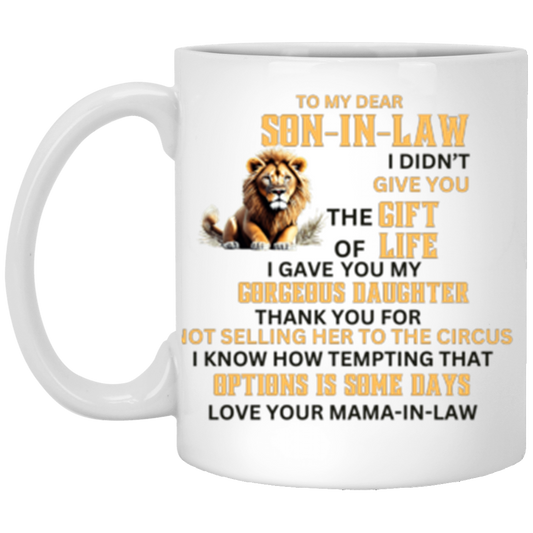 My Dear Son in Law 11oz White Mug