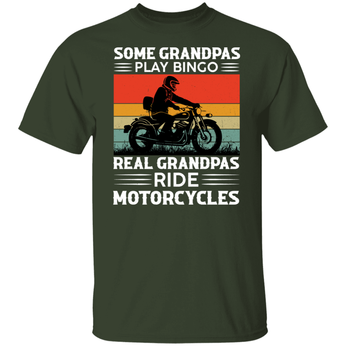 Some Grandpas Play Bingo Real Grandpas Ride Motorcycles