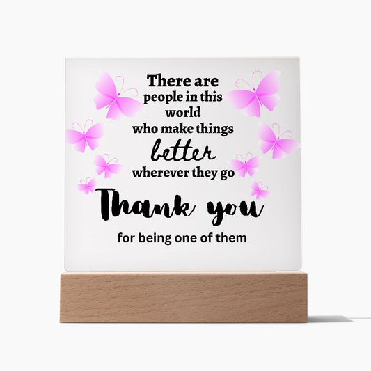 Make Things Better | Acrylic Plaque