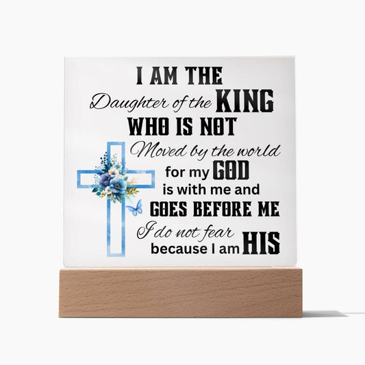 I am the Daughter of the King Acrylic Night Light