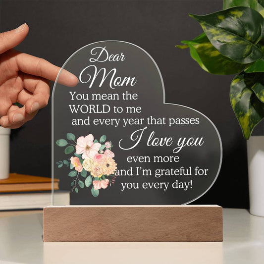 Dear Mom | You Mean the World| Heart Plaque with base