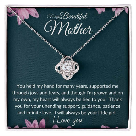 To my Beautiful Mother Love Knot: A Perfect Gift For Your Mother On Mother's Day, Birthday, Or for any Special Occasion