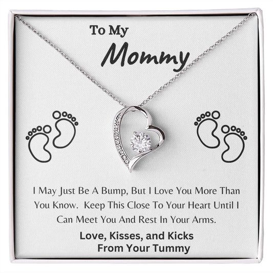 To My Mommy | I May Just Be A Bump | Footprints | Forever Love Necklace | Help her Celebrate her new little one.