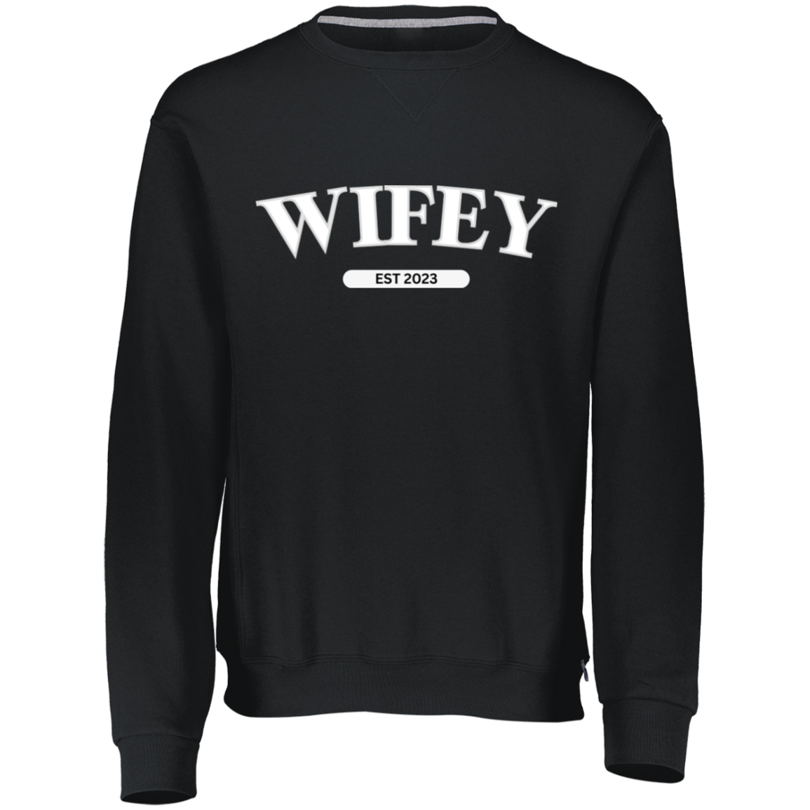 Wifey Dri-Power Fleece Crewneck Sweatshirt