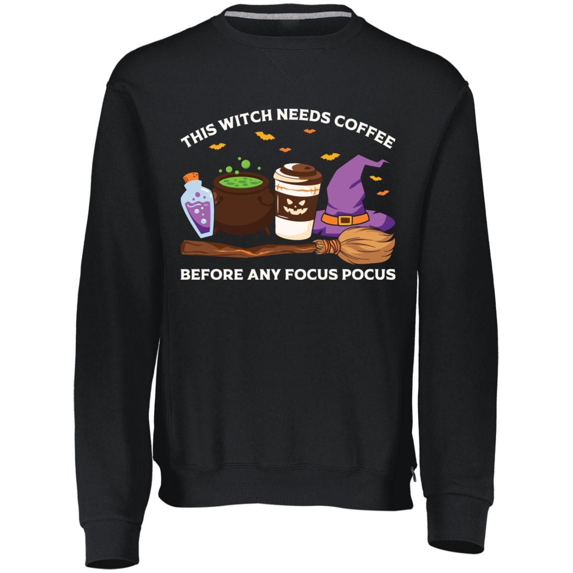 This Witch Needs Coffee  Dri-Power Fleece Crewneck Sweatshirt