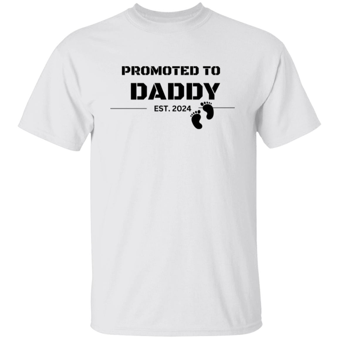 Promoted to Daddy  5.3 oz. T-Shirt