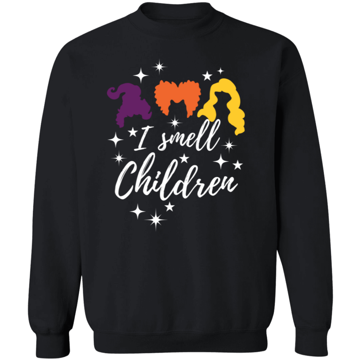 I Smell Children Crewneck Pullover Sweatshirt