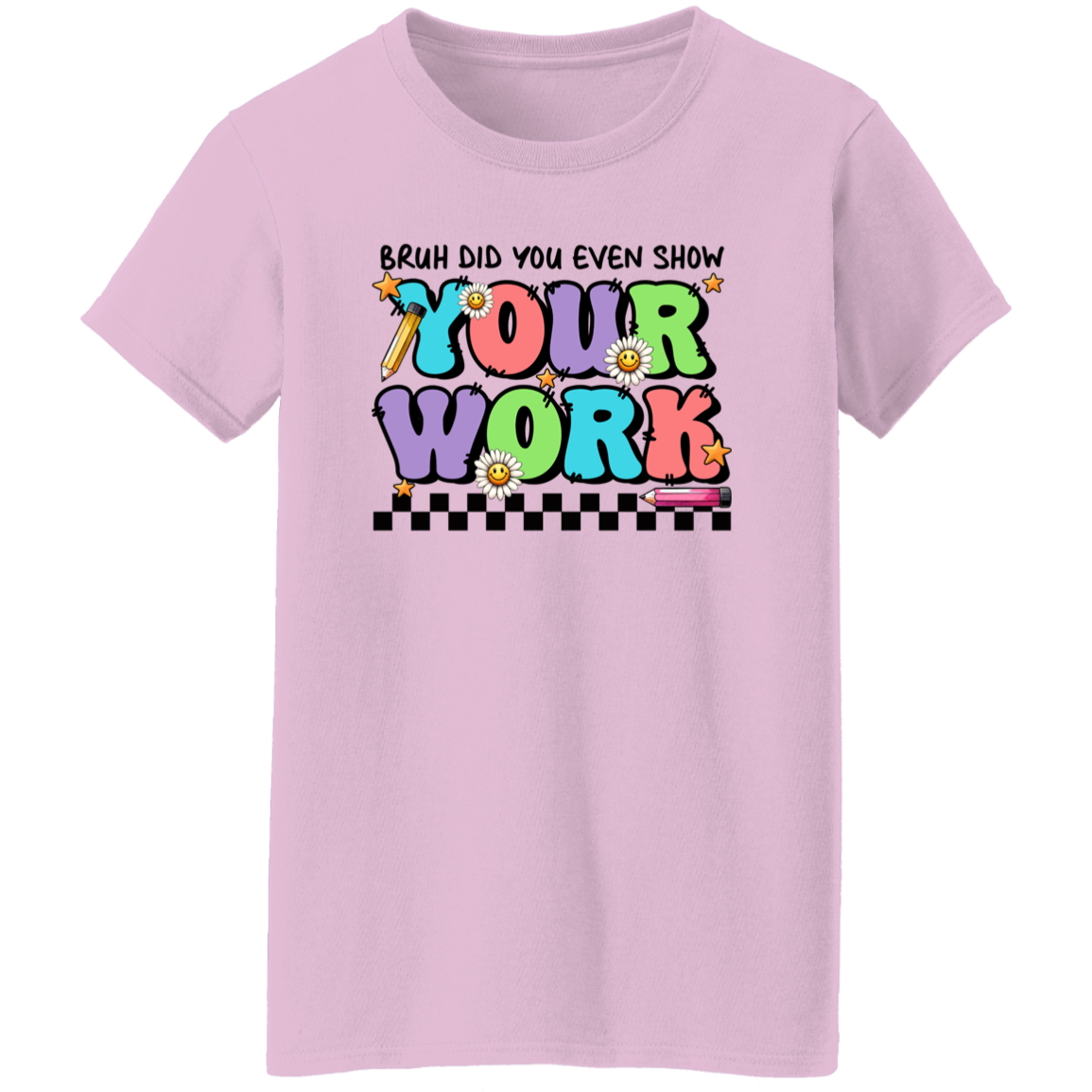 show your work draft' 5.3 oz. T-Shirt