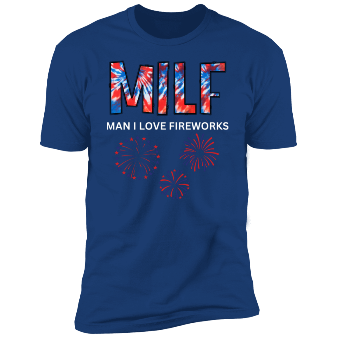 MILF - Man I love fireworks