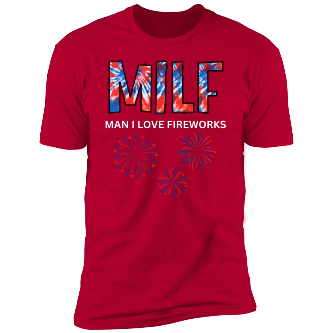 MILF - Man I love fireworks