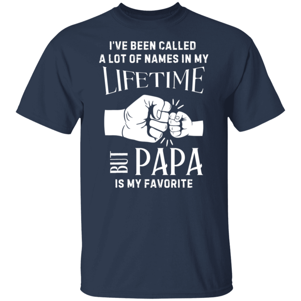 Papa is my favorite  5.3 oz. T-Shirt