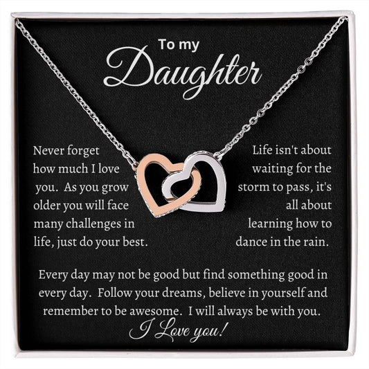 To my Daughter | Never Forget | Interlocking Hearts